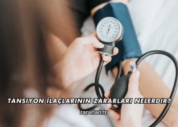 Tansiyon İlaçlarının Zararları Nelerdir?