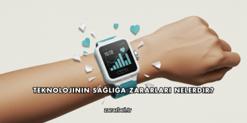 Teknolojinin Sağlığa Zararları Nelerdir?
