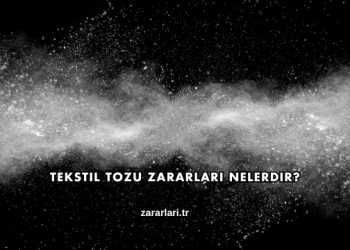 Tekstil Tozu Zararları Nelerdir?