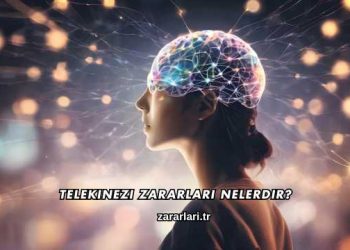 Telekinezi Zararları Nelerdir?