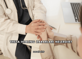 Theta Healing Zararları Nelerdir?