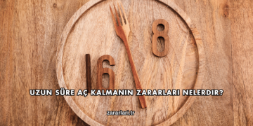 Uzun Süre Aç Kalmanın Zararları Nelerdir?