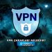 VPN Zararları Nelerdir?