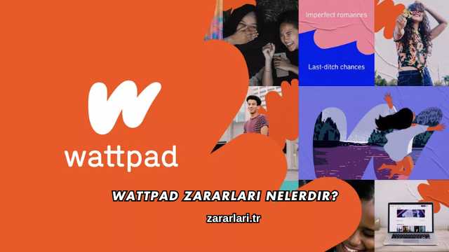 Wattpad Zararları Nelerdir?