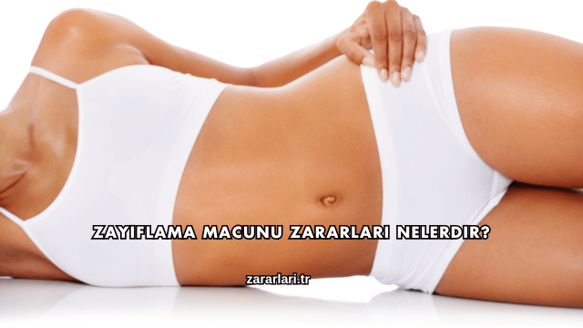 Zayıflama Macunu Zararları Nelerdir?
